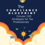 the compliance blueprint circular 230 strategies for tax professionals