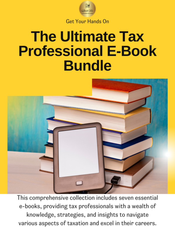The Ultimate Tax Professional's E-Book Bundle